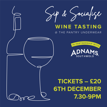 Sip & Socialise Wine Tasting Ticket - Saffron Walden ( 6th December '24 ) General The Pantry Underwear 