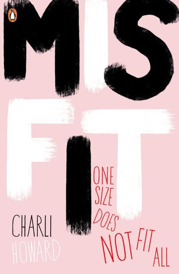 Misfit by Charli Howard Specific purpose Penguin Books 